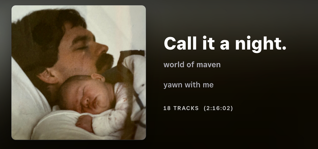 Playlist: Call It A Night