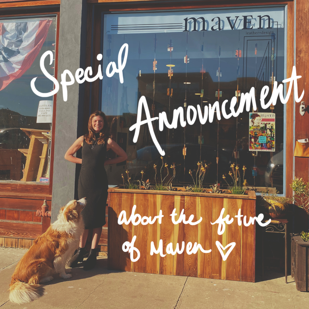 SPECIAL ANNOUNCEMENT: Maven is closing in Cayucos, CA